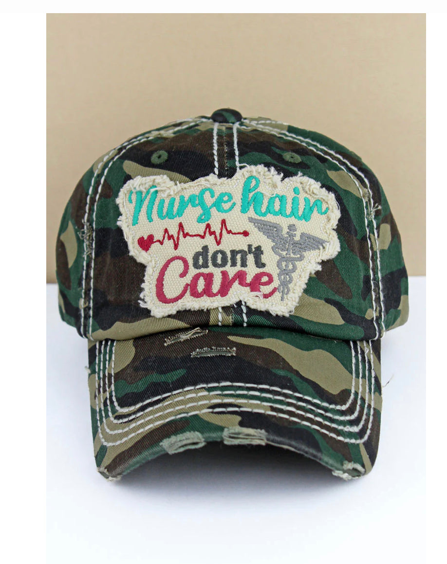 “Nurse Hair Don’t Care”Hat